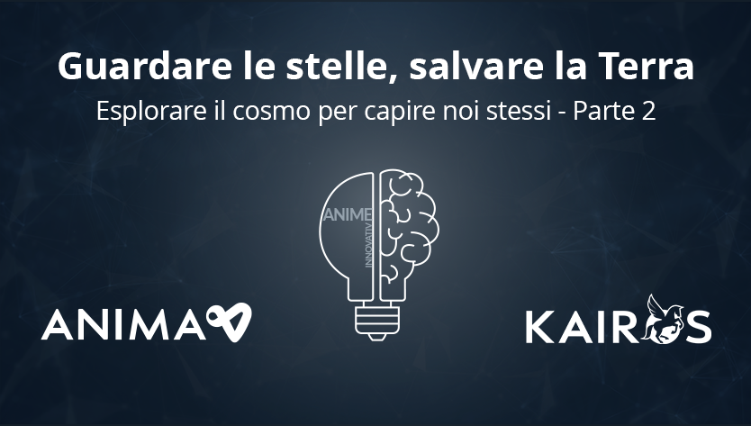 Sfondo scuro con il titolo “Guardare le stelle, salvare la Terra: esplorare il cosmo per capire noi stessi - Parte 2”. Al centro è raffigurata l'illustrazione di un oggetto che è per metà lampadina e per metà cervello.