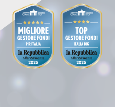 Due badge di riconoscimento assegnati da “la Repubblica” per l'eccellenza nella gestione dei fondi: “Miglior gestore di fondi PIR Italia” e “Miglior gestore di fondi Italia Big” per il 2025.