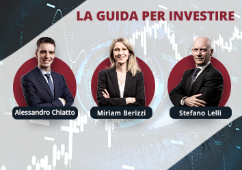 Tre professionisti — Alessandro Chiatto, Miriam Berizzi e Stefano Lelli — in posa su uno sfondo con un grafico finanziario e la scritta “La guida per investire”.